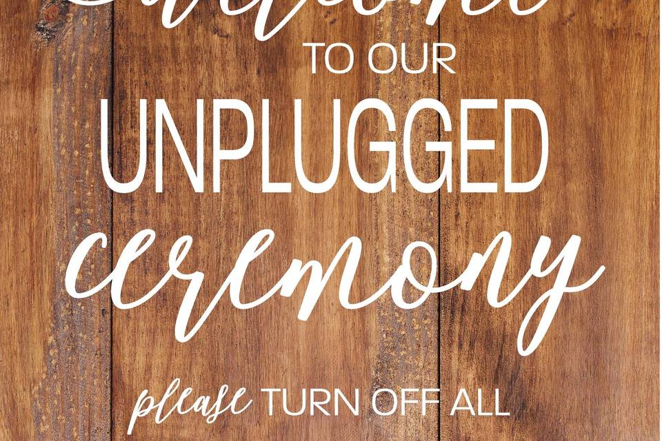 Unplugged ceremony