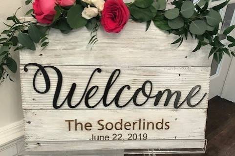 Custom welcome sign