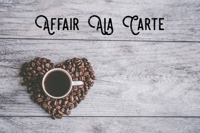 Affair Ala Carte