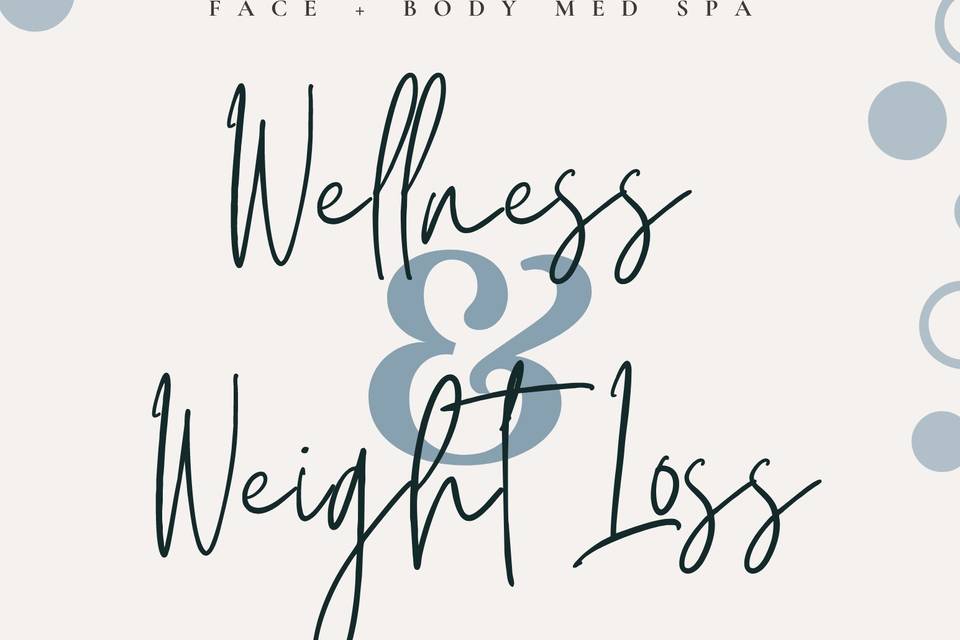 Wellness & Weight Loss