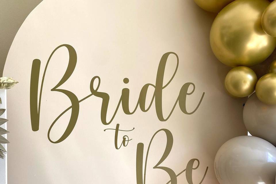 Bride to be signage