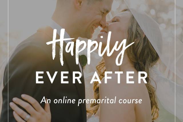 Happily Ever After - Online Premarital Course