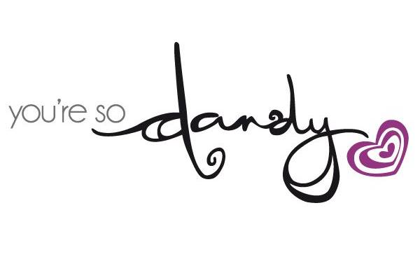 You're So Dandy (Dandyline Designs)