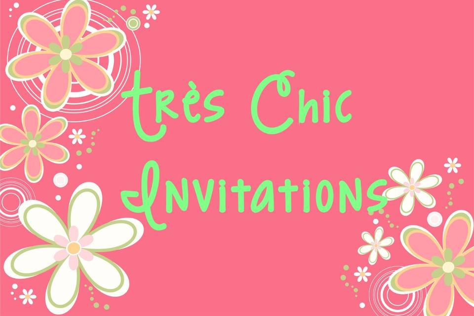 Très Chic Invitations