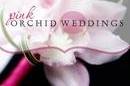 Pink Orchid Weddings