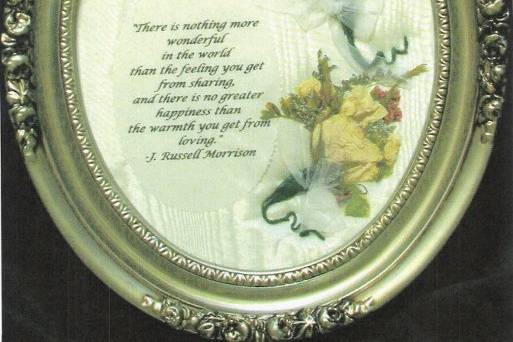 a favorite quote of the Mother of the bride
surrounded by her corsage and her husband's
boutonniere