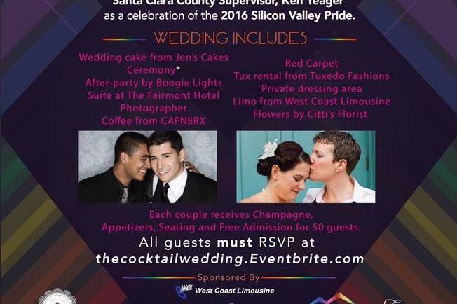 WE HAVE DONE MANY
LGBT WEDDINGS.