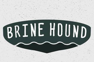 Brine Hound, by the folks at Bay Imprint