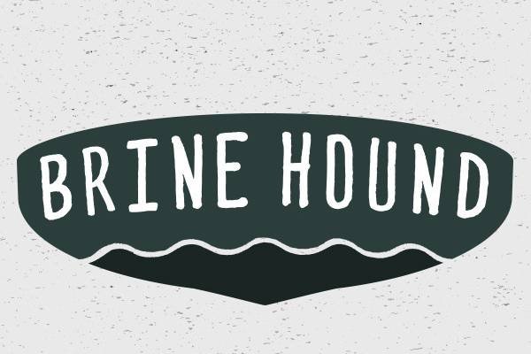 Brine Hound, by the folks at Bay Imprint