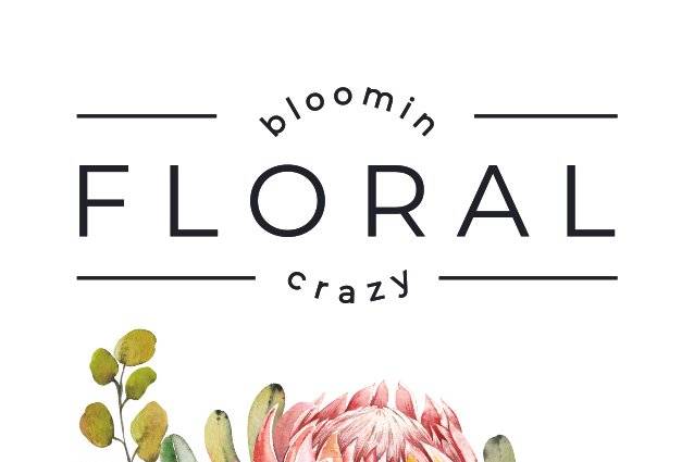 Bloomin Crazy Floral