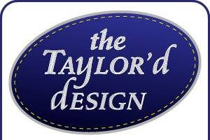 The Taylor'd Design