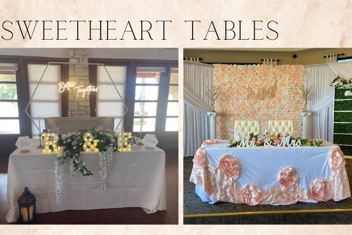 Sweetheart tables