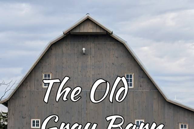 The Old Gray Barn