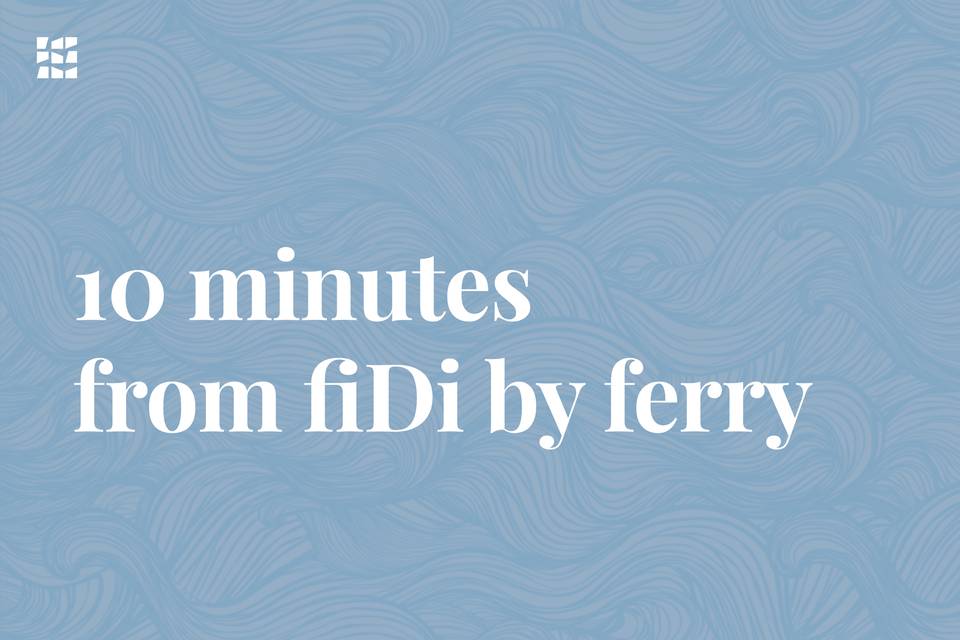 10 minutes from FiDi
