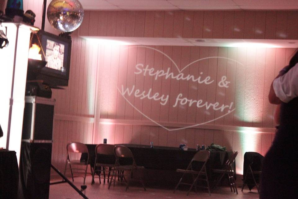 just a picture to show you a couple of my uplights with a monogram projection.