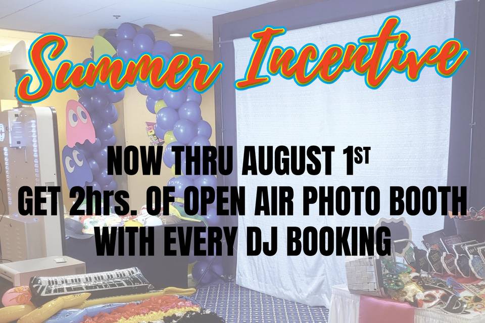 Summer Photobooth Incentive