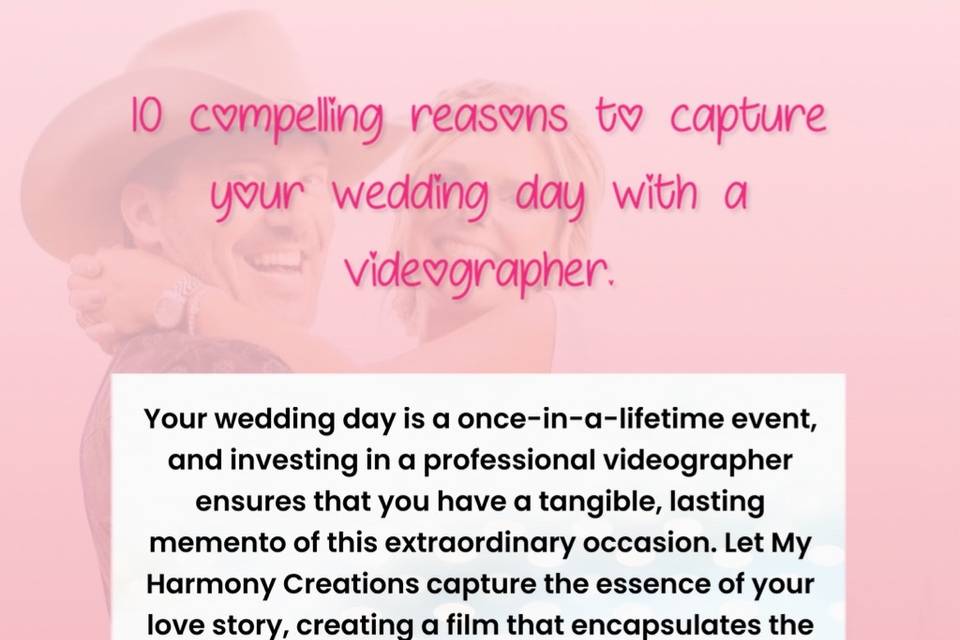 Wedding Videographer Reasons