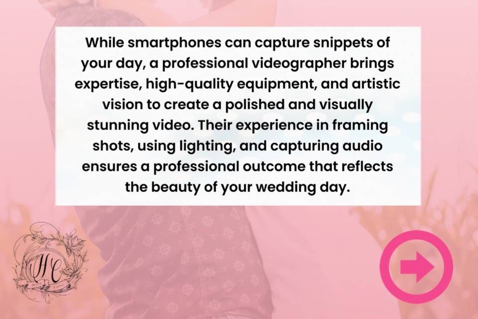 Wedding Videographer Reasons