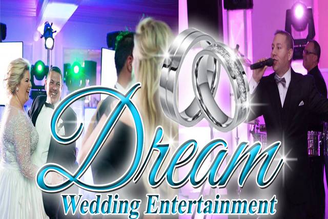 Dream Wedding Entertainment