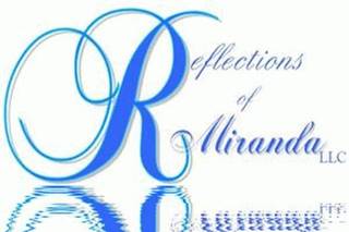 Reflections of Miranda, LLC