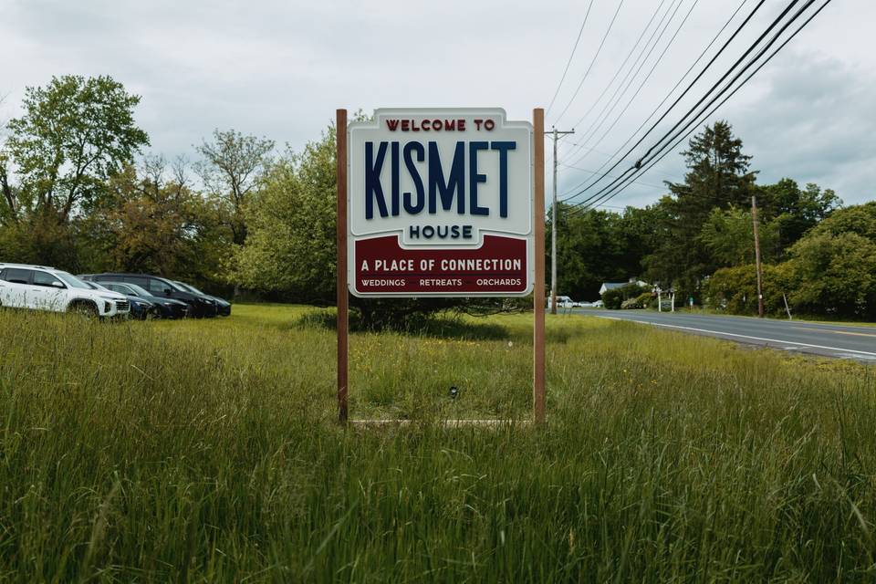 Kismet Sign