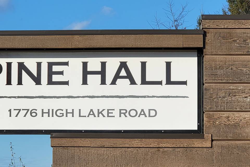 Pine Hall sign on High Lake Rd