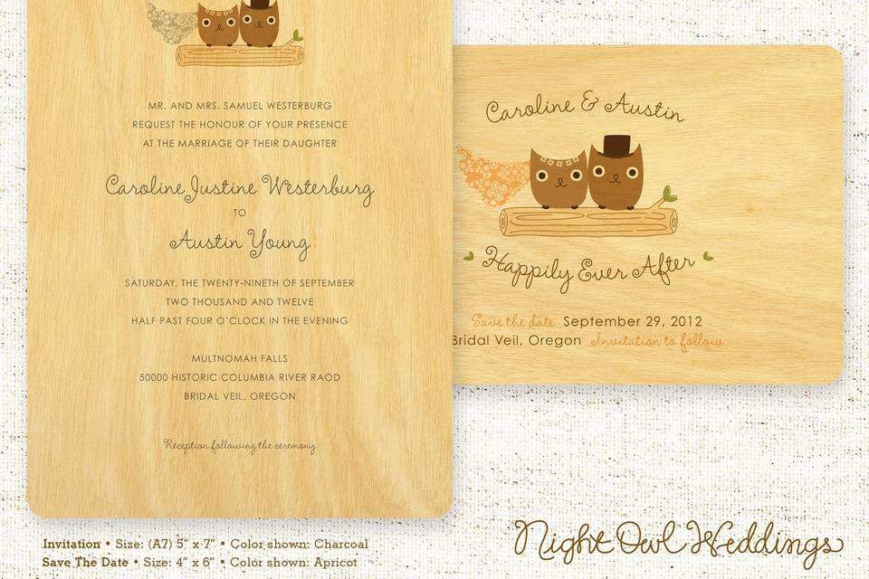 Mr & Mrs Hoot Wood Wedding Invitation & Save the Date shown in various colorways. (Alternate colorways and printing on luxury paper also available.)
Inspired by nature, Night Owl Paper Goods' wood wedding suites are designed to celebrate your unique style. Unlike traditional paper cards, no two wood cards are exactly alike. Variations within the wood grain make your special announcement truly one-of-a-kind!