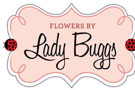 Flowers by Lady Buggs