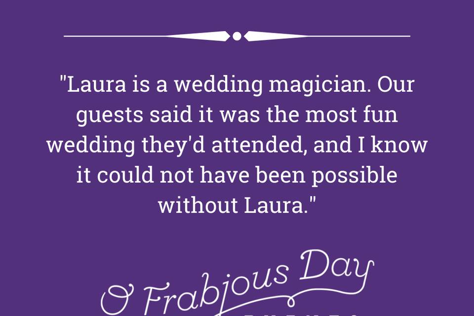 Laura is a wedding magician