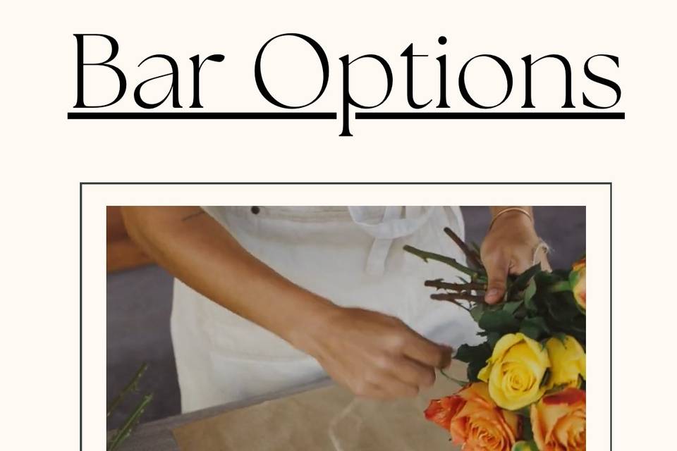 Floral Bar Options