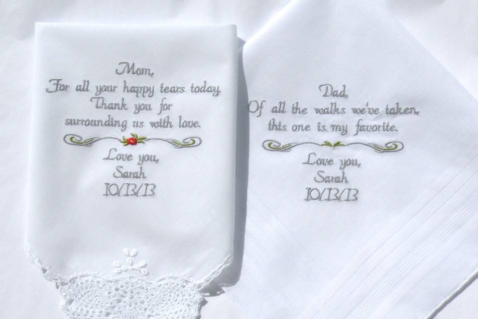 Wedding Gifts, for you PARENTS, MOM and DAD, Embroidered Wedding Handkerchiefs, By Canyon Embroidery
Use my sayings or your own! Custom made just for you!
Make your wedding extra special by getting your handkerchiefs personalized! They make wonderful gifts for the Mother & Father of the Bride & Groom. And wedding party.