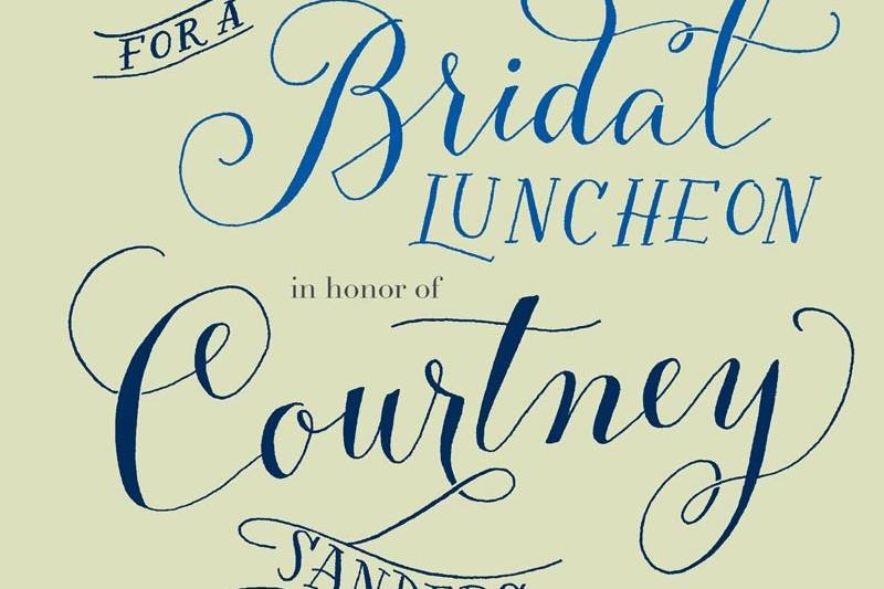 Invitation for a bridal luncheon, featuring a mix of modern calligraphy, hand lettering and computer-generated fonts.