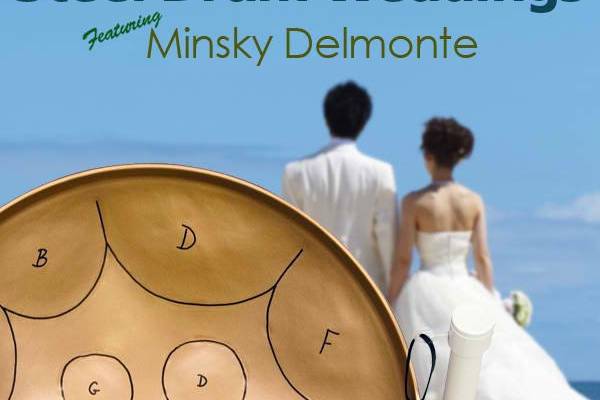Steel Drum Weddings feat. Minsky Delmonte