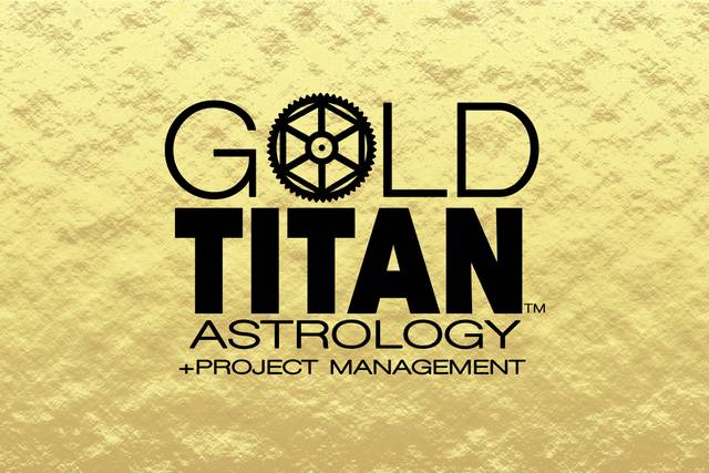 Gold Titan Astrology + Project Management