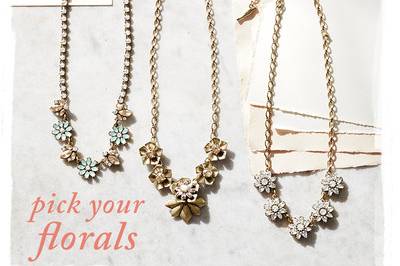 Pick your florals..
Bella Fiore collar necklace  $58  N394
Gardenia Collar necklace  $52  N312
Mirabelle Petite collar necklace  $58  N303