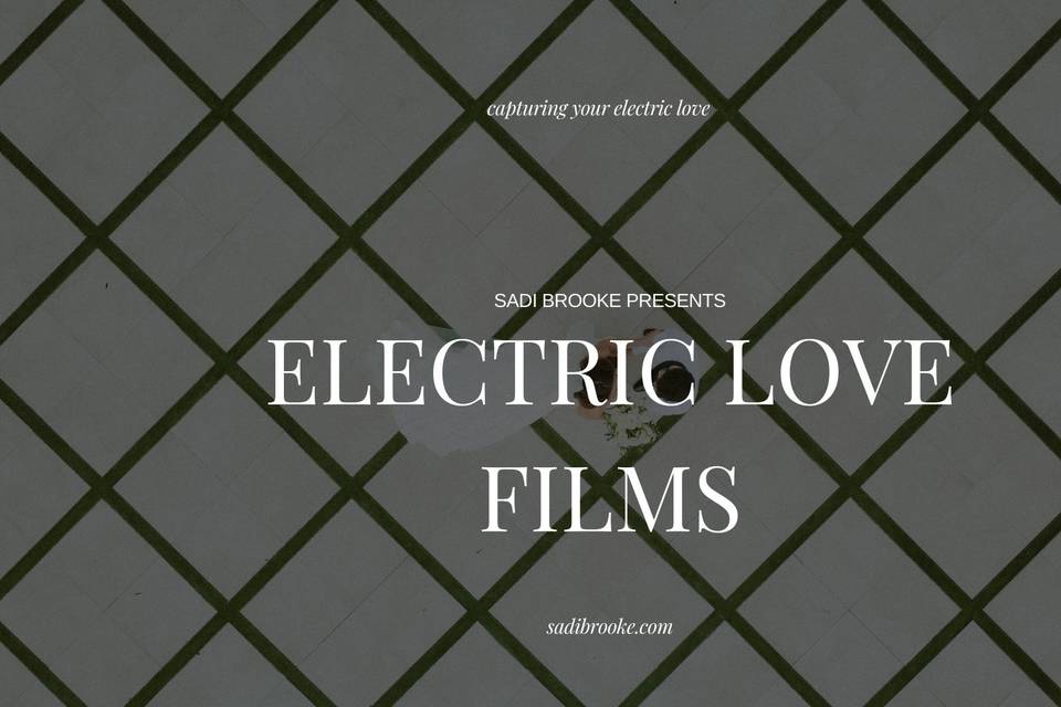 Electric Love Films