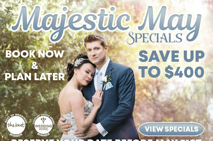 Majestic May Specials