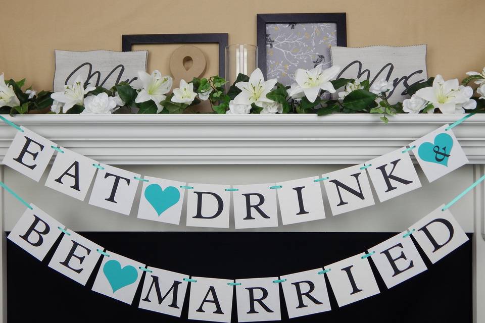 Eat drink and be married banner