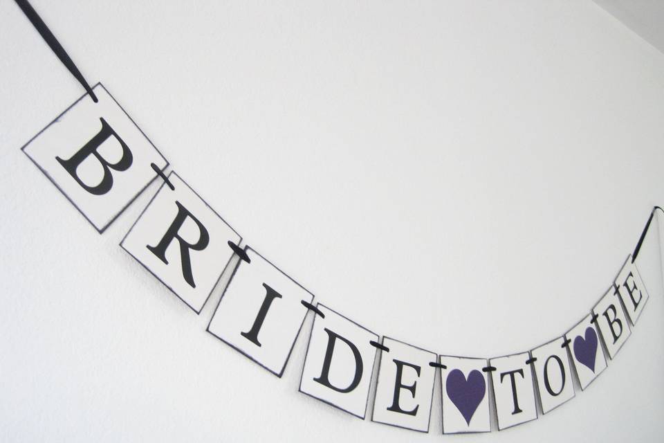 Bride to be banner