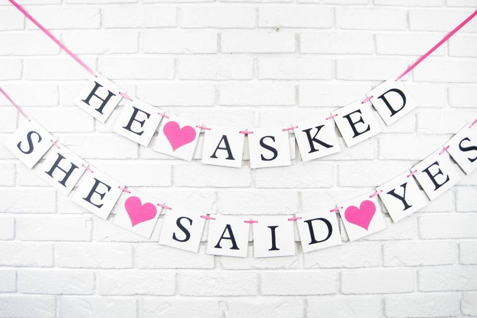 He asked she said yes engagement party banner