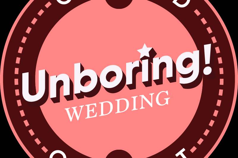 Certified Unboring! Wedding