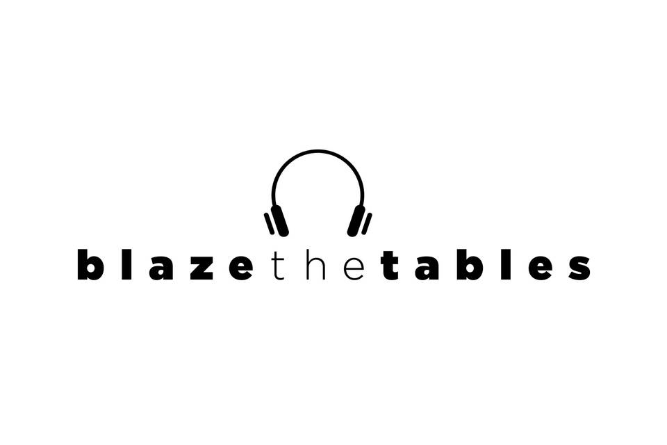 Blaze The Tables