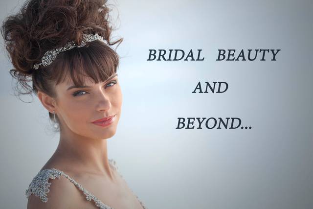 Bridal Beauty and Beyond