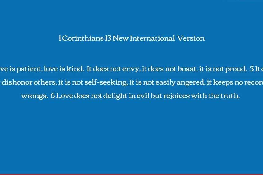 1 Corinthians 13 New International Version.