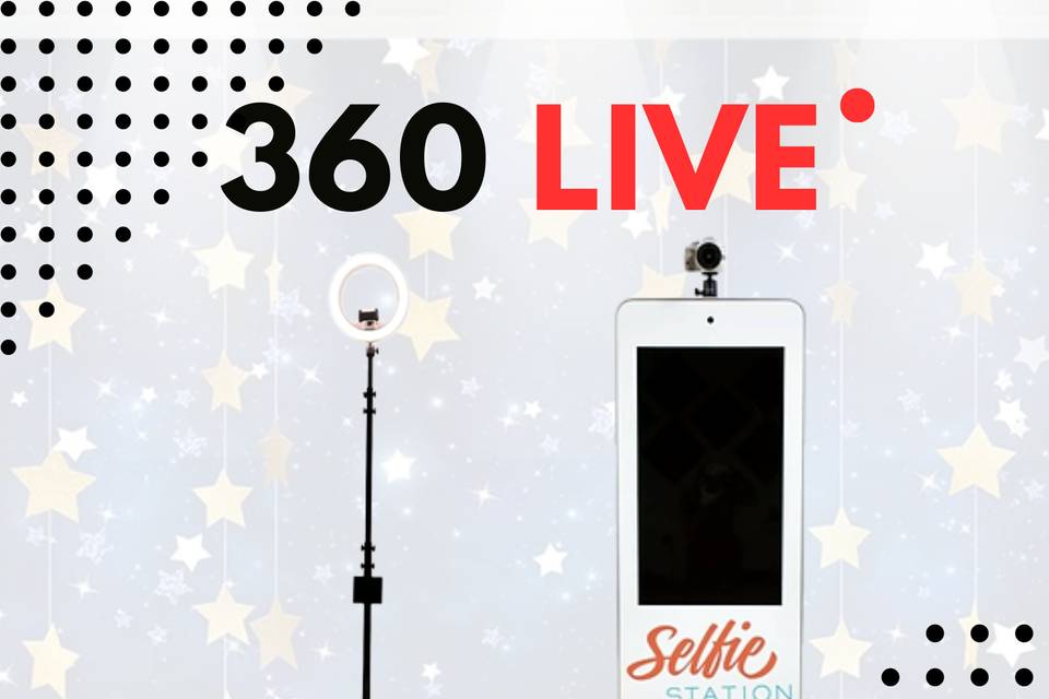 Selfie Stations & 360