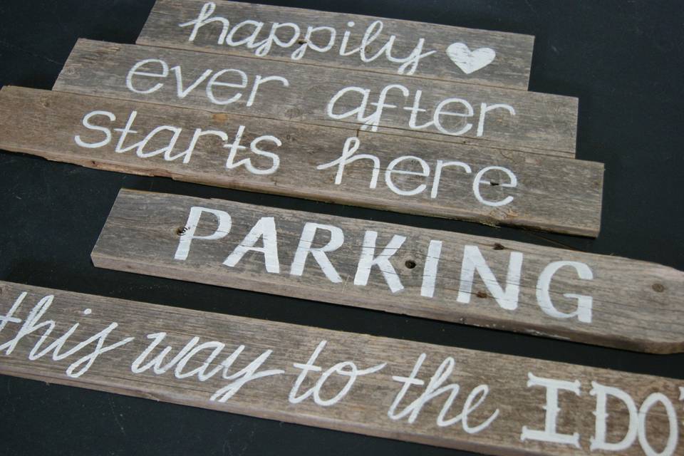 rustic signs- happily ever after start here, parking, this way to the I Do's