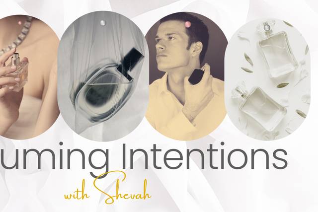 Perfuming Intentions
