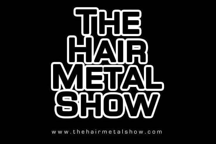 The Hair Metal Show