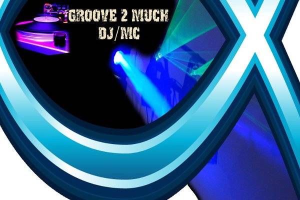 Groove2Much DJ/MC