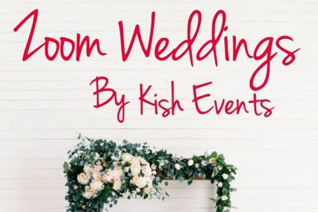 Zoom Weddings by Kish Events
